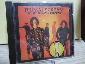 [E405] PRIMAL SCREAM/ SONIC FLOWER GROOVE