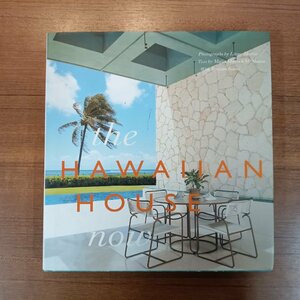 ★洋書◇the HAWAIIAN HOUSE now (書籍)