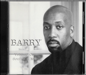 メガレア BARRY - SOUL OF A MAN (2001) (Prod. CLAY BOGAN III) NJ/TX産 インディソウル 極上盤 URBAN ADULT CONTEMPORARY R&B/SOUL