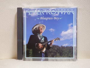 [CD] PETER ROWAN / BLUEGRASS BOY