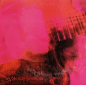 【MY BLOODY VALENTINE/LOVELESS】 MBV/マイブラ/リマスター/REMASTERED/輸入盤2CD