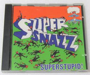 SUPER SNAZZ SUPERSTUPID！輸入盤CD サブポップ ニルバーナ