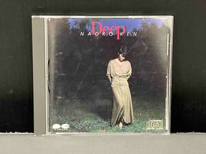 ジャケットにやや黄ばみあり/ 研ナオコ CD Deep