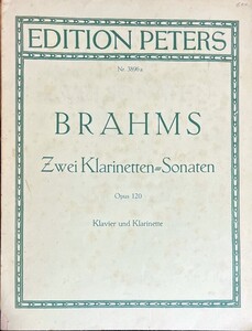 ブラームス 2つのクラリネットソナタ Op.120 (クラリネット+ピアノ)輸入楽譜 Brahms Zwei Klarinetten-Sonaten Opus 120 洋書