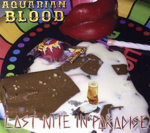 【輸入盤】Last Nite in Paradise /Aquarian Blood