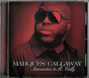 激レア MARQUES CALLAWAY - INTRODUCTION TO M. CALLY 