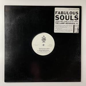 Fabulous Souls / Ebony Rhythm Band - Take Me / The Thought Of Losing Your Love