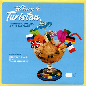 Fermin Muguruza & The Cabrians /Welcome to Turistan