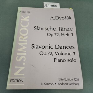 J14-056 A.Dvorak Slavische Tanze Op.72, Heft 1 Slavonic Dances Op.72, Volume 1Piano solo 書き込みあり