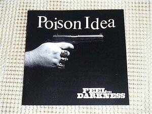 廃盤US盤 レア別ジャケ Poison Idea ポイズン アイディア Feel The Darkness /US ハードコア 名作 Steve Hanford ( Dead End America )在籍