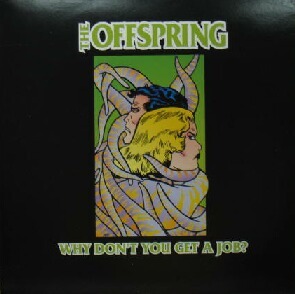 $ THE OFFSPRING / WHY DON