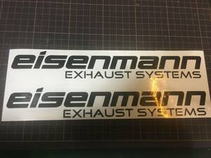 EISENMANN アイゼンマン eisenmann 汎用 カッティングステッカー 製作代行 マフラー エキゾースト