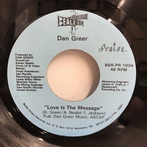 DAN GREER / LOVE IS THE MESSAGE (BSRPR103)