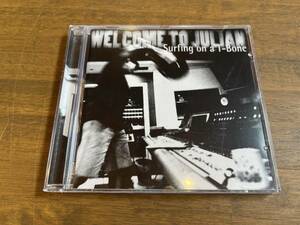 WELCOME TO JULIAN『Surfing on a T-Bone』(CD)