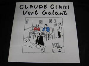 LP/Claude Ciari Vert Galant/L28B1027 Vert Galant