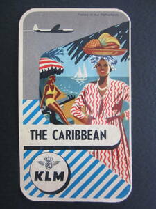 KLMオランダ航空■就航地ラゲッジラベル■カリブ■THE CARIBBEAN（英語表記 Ver.）■ダグラスDC-6B■1950