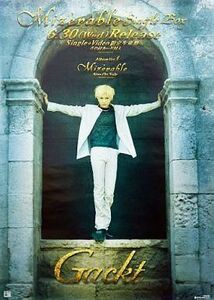 中古ポスター（男性） B2販促ポスター Gackt 「CD Mizerable Single Box」