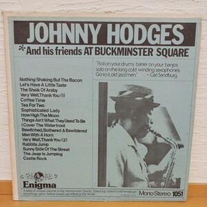 ジョニー・ホッジス Johnny Hodges And His Friends At Buckminster Square Enigma-1051 ジャズ【管6】