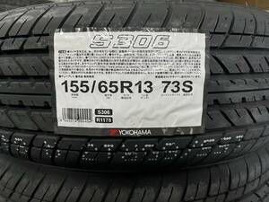 【2024年製】 4本送料込み 14,000円～ 個人宅宛てもOK！ S306 155/65R13 73S ヨコハマタイヤ YOKOHAMA 夏タイヤ 在庫有 正規品