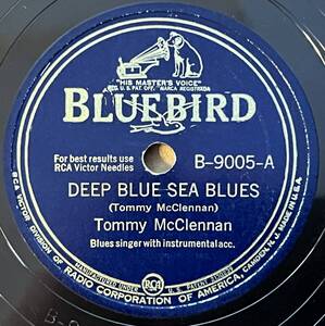 TOMMY McCLENNAN BLUEBIRD Deep Blue Sea Blues/ It’s A Cryin’ Pity