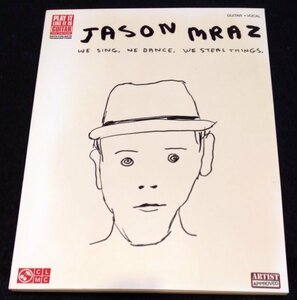 Jason Mraz / We Sing, We Dance, We Steal Things★ギターTAB譜　スコア　ジェイソン・ムラーズ I