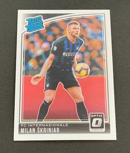 2018-19 Panini Donruss Optic Rated Rookie Milan Skriniar No.178 RC Inter シュクリニアル　ルーキー　インテル