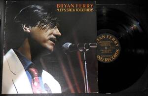 BRYAN FERRY／LET’S STICK TOGETHER 英国ISLANDオリジナル盤　美盤