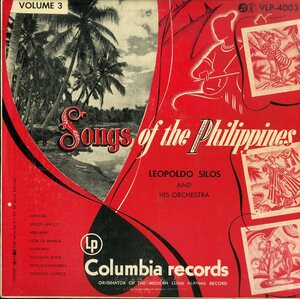 A00538782/10インチ/レオポルド・シロス楽団「Songs Of The Philippines Vol.3 (VLP-4003)」