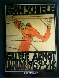 【送料込】EGON SCHIELE 画集・解説書 英語版 Galerie Arnot Januar・1915 by Tim Marlow 1990年 112頁 [宅配便発送]