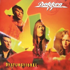 ドッケン ディスファンクショナル Dokken Dysfunctional