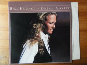 bill hughes / dream master ●国内盤●lazarus ●