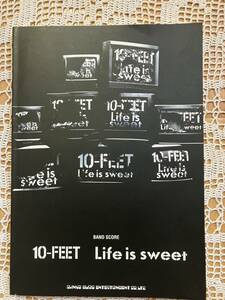 10-FEET Life is sweet　バンドスコア