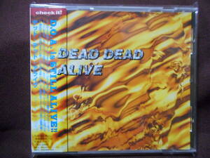 Still Alive スティル アライヴ / Dead Dead Alive デッド デッド アライヴ / CTCC-32001 / 帯付き