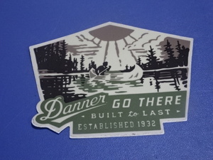 激レア USA入手 アメリカ オレゴン州ポートランド発 人気ブーツブランド ダナー【Danner】【GO THERE BUILT TO LAST】ロゴステッカー未使用