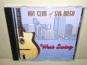 即決 The Hot Club of San Diego West Swing 中古CD マヌーシュウエスタンジプシーアコースティックスウィングジャズ Gypsy Manouche JAZZ