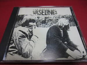 The Vaselines / The Way Of The Vaselines ★ヴァセリンズ