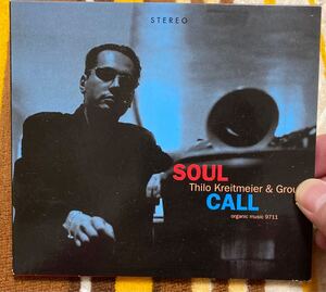 Thilo Kreitmeier & Group/SOUL CALL 独盤 CD