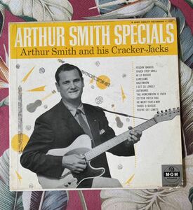 Arthur Smith And His Cracker-Jacks 1955 US Original LP Arthur Smith Specials ロカビリー