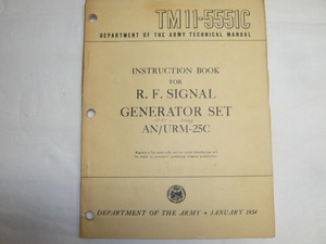 《取扱説明書/N-012-1》AN/URM-25C　R.F.SIGNAL　GENERATOR　SET　英文　テクニカルマニュアル