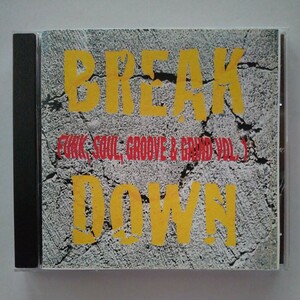 V.A.−Break Down（Soul Syndicate Records 201）