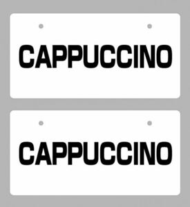 撮影用ナンバープレート ★CAPPUCCINO★ 塩ビ板 黒カッティングシート刷貼り付け カプチーノ