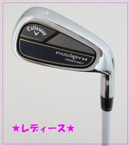 ●値下1円～！中古美品！レディース！キャロウェイ★PARADYM MAX FAST(パラダイム) アイアン　単品＃7 ELDIO 40 for Callaway　L　(63454