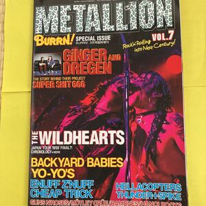 【雑誌】METALLION/VOL7/BURRN! 1999年3月号臨時増刊/The Wildhearts,Backyard Babies,Enuff Z