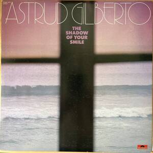 国内盤　LP Astrud Gilberto The Shadow Of Your Smile MP 3079 ライナー付き