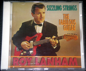 ロイ・ランハム ROY LANHAM / SIZZLING STRINGS | THE FABULOUS GUITAR