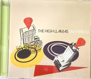 ハイ・ラマズ（The High Llamas）「スノーバグ（Snowbug）」（A7）CD