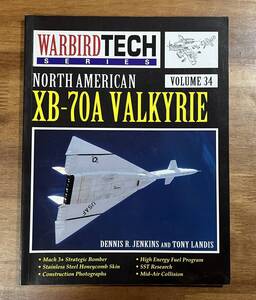 NORTH AMERICAN XB-70A VALKYRIE WARBIRD TECH SERIES ヴァルキリー