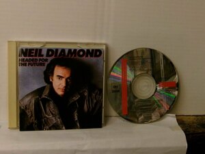 ▲CD NEIL DIAMOND ニール・ダイアモンド / HEADED FOR THE FUTURE 国内盤 CBSソニー 32DP-445◇r51126