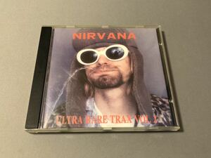 NIRVANA「ULTRA RARE TRAX VOL 2」 CD