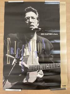 Eric Patrick Clapton(エリック・クラプトン)B2サイズポスター 非売品 イギリスミュージシャン ローリング・ストーン